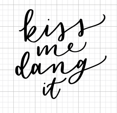Kiss Me Dang It Add-on